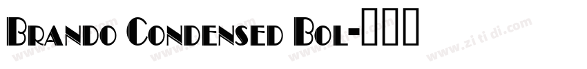 Brando Condensed Bol字体转换